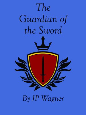 cover image of The Guardian of the Sword